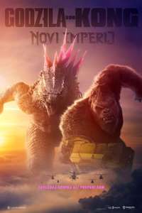 Godzilla x Kong: The New Empire - Posters