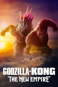 Godzilla x Kong: The New Empire - Posters