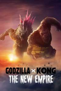 Godzilla x Kong: The New Empire - Posters