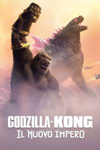 Godzilla x Kong: The New Empire - Posters