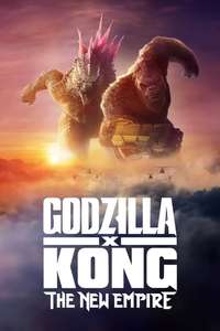 Godzilla x Kong: The New Empire - Posters