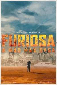Furiosa: A Mad Max Saga - Posters
