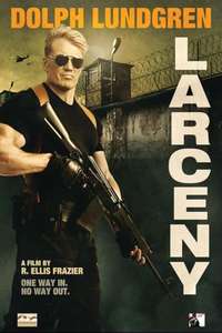 Larceny - Poster