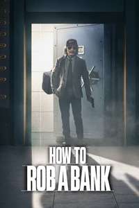 How to Rob a Bank - Posters