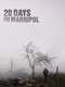 20 Days in Mariupol