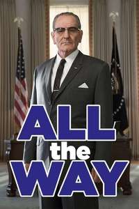 All the Way - Posters
