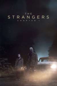 The Strangers: Chapter 1 - Posters