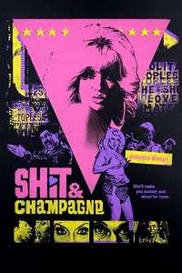 Shit & Champagne - Posters