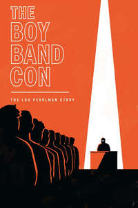 The Boy Band Con: The Lou Pearlman Story - Poster
