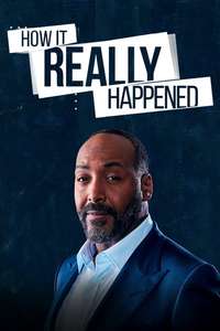 How It Really Happened - Poster
