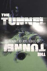 The Tunnel - Posters