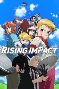 Rising Impact - Posters
