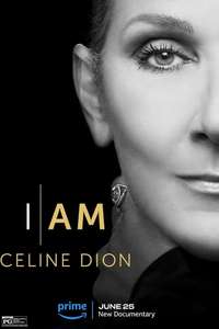 I Am: Celine Dion - Posters