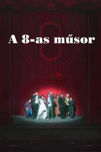 The 8 Show - Posters