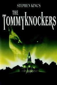 The Tommyknockers - Posters