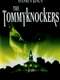 The Tommyknockers : Season 1