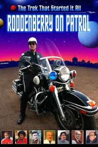 Roddenberry on Patrol - Poster