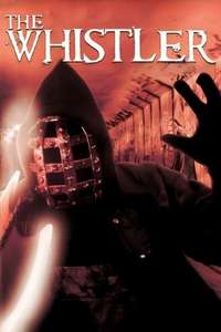 The Whistler - Poster