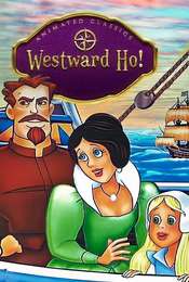 Storybook Classics: Westard Ho