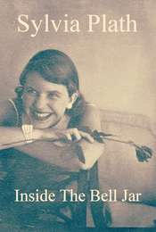 Sylvia Plath: Inside the Bell Jar
