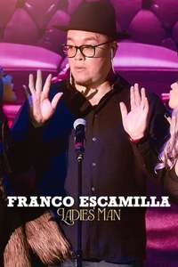 Franco Escamilla: Ladies' man - Posters