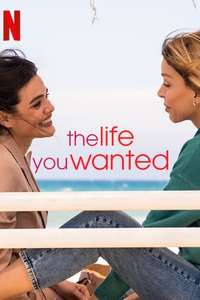 The Life You Wanted - Posters