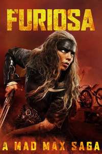 Furiosa: A Mad Max Saga - Posters