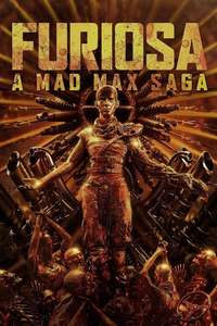 Furiosa: A Mad Max Saga - Posters
