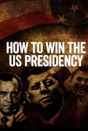 How to Win the US Presidency