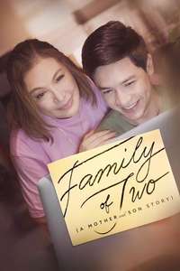 Family of Two (A Mother and Son's Story) - Posters