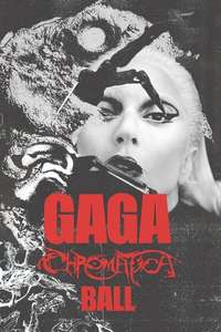 Gaga Chromatica Ball - Posters