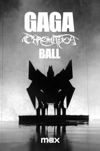 Gaga Chromatica Ball - Posters