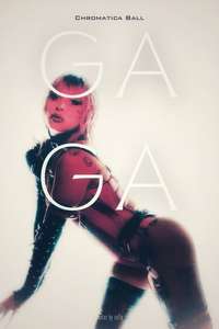 Gaga Chromatica Ball - Posters
