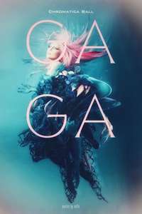 Gaga Chromatica Ball - Posters