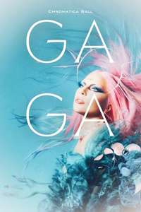 Gaga Chromatica Ball - Posters