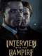Interview with the Vampire : Season 1