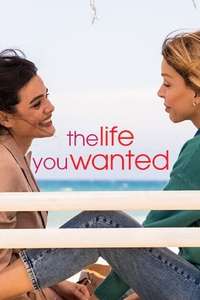 The Life You Wanted - Posters