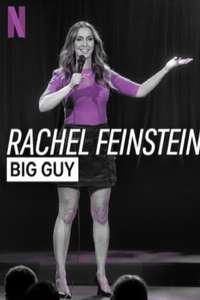 Rachel Feinstein: Big Guy - Poster