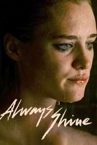Always Shine - Poster