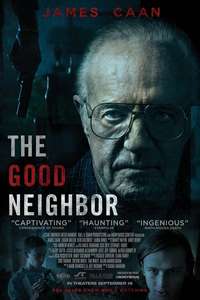 The Good Neighbor - Poster