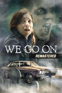 We Go On - Poster