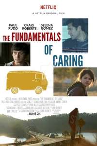 The Fundamentals of Caring - Poster
