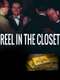 Reel in the Closet