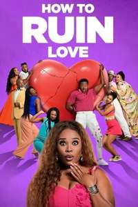 How to Ruin Love - Posters