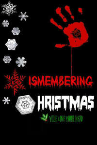 Dismembering Christmas - Poster