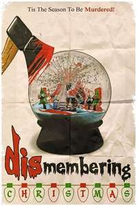 Dismembering Christmas - Poster