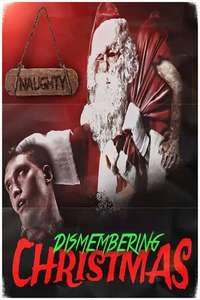 Dismembering Christmas - Poster
