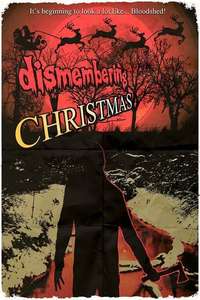 Dismembering Christmas - Poster