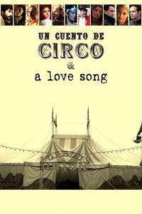 A circus tale & a love song - Poster