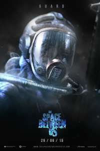 The Space Between Us - Poster